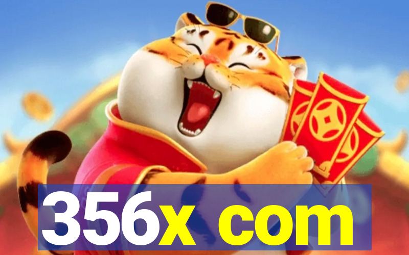 356x com